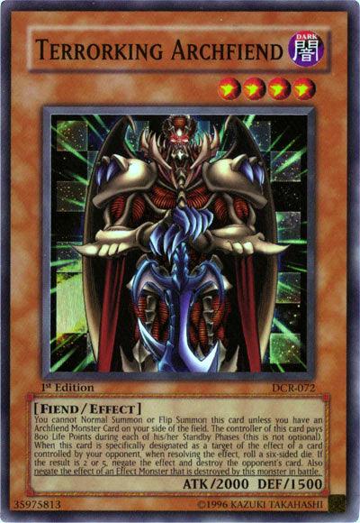 A Yu-Gi-Oh! trading card titled "Terrorking Archfiend [DCR-072] Super Rare." The Super Rare card shows a menacing, armored demon with red eyes and sharp claws, standing against a dark, starry background. It is a DARK Fiend/Effect Monster with ATK 2000 and DEF 1500, detailing its summon conditions and effects.