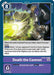 A Digimon card named "Death the Cannon [BT10-108] [Xros Encounter Pre-Release Cards]" features a purple border and costs eight. The Xros Encounter card portrays a knight-like Digimon unleashing a bright green energy cannon. Its effect text details that it deletes an opponent's level 6 or lower Digimon and enhances this ability if there are more than 10 cards in the trash.