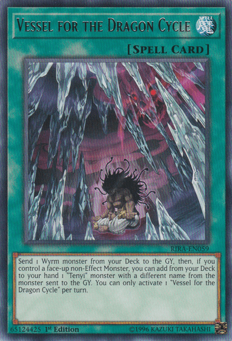 The image shows a "Yu-Gi-Oh!" Normal Spell Card titled **"Vessel for the Dragon Cycle [RIRA-EN059] Rare"** from the Rising Rampage set. The card has a text box with instructions on its effect. The artwork features a character with wild hair standing among large, jagged ice crystals next to a Tenyi monster. Its identifier is RIRA-EN059, and it’s marked as