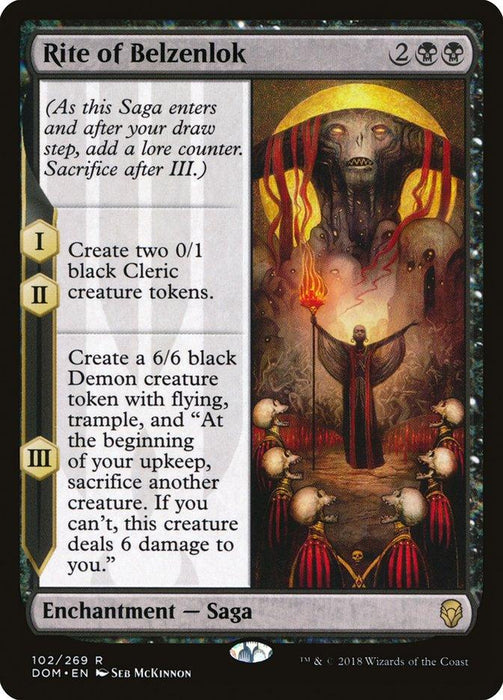 A Rite of Belzenlok [Dominaria] Magic: The Gathering card from the Dominaria set. The card features a dark, ominous illustration of a figure with multiple eyes, holding a scepter while surrounded by candles and symbols. This Rare Enchantment — Saga details a sequence of powerful abilities over three chapters.
