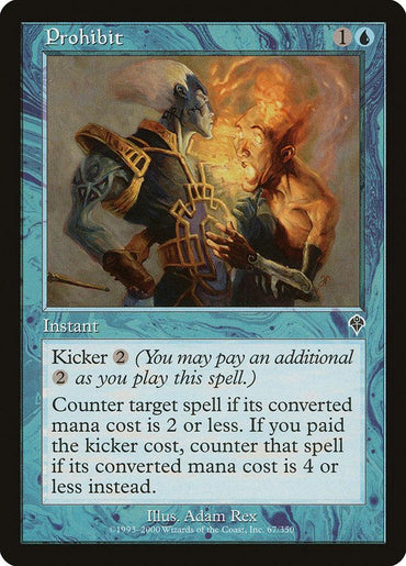 A Magic: The Gathering card titled "Prohibit [Invasion]" features a light blue border and an illustration of a blue-skinned figure casting a spell on a bearded man. The text box reads: "Counter target spell if its mana value is 2 or less. If you paid the Kicker cost, counter that spell if its mana value is 4 or less instead.