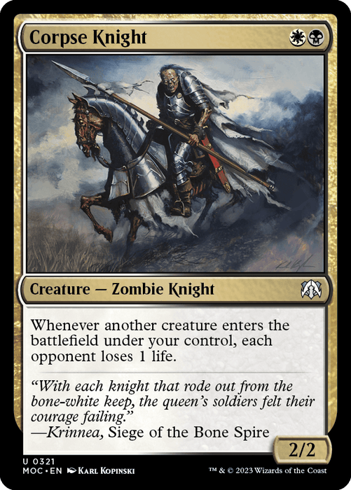 The image is a Magic: The Gathering card titled "Corpse Knight [March of the Machine Commander]," a Zombie Knight from Magic: The Gathering. It depicts an armored zombie knight riding a horse, holding a lance. The card’s border is gold and black. Text reads: "Whenever another creature enters the battlefield under your control, each opponent loses 1 life." It has a power/toughness rating of 2.