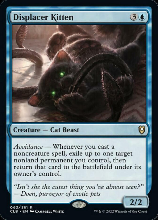 A Magic: The Gathering product named "Displacer Kitten [Commander Legends: Battle for Baldur's Gate]" features a kitten with glowing blue eyes and ghostly paws. This rare Creature — Cat Beast costs 3 and a blue mana, boasts 2/2 power and toughness, and has the "Avoidance" ability along with flavor text.