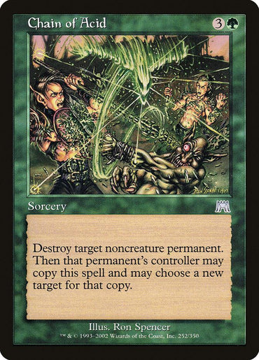 A card from Magic: The Gathering, named "Chain of Acid" from the Onslaught set, bordered in green, showcases two sorcerers unleashing destructive acid spells. Its sorcery text states: "Destroy target noncreature permanent. Then that permanent's controller may copy this spell and choose a new target for the copy.