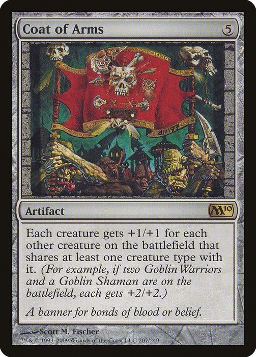 A Magic: The Gathering card titled Coat of Arms [Magic 2010]. This rare artifact card from Magic: The Gathering costs 5 mana. The card's text explains each creature gets +1/+1 for each other creature on the battlefield that shares at least one creature type with it. The artwork depicts a menacing banner with skulls and weapons.