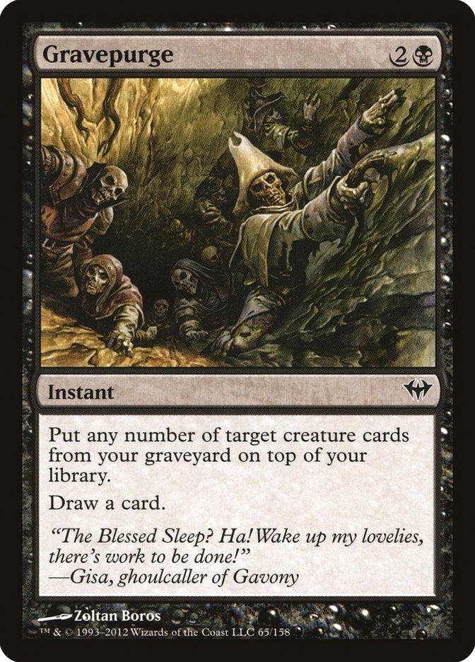 A Magic: The Gathering card named "Gravepurge [Dark Ascension]" features an image of skeletal zombies emerging from graves. This Instant card's text box reads: "Put any number of target creature cards from your graveyard on top of your library. Draw a card. 'The Blessed Sleep? Ha! Wake up my lovelies, there’s work to be done.'