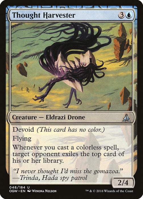 The image shows a Magic: The Gathering card named Thought Harvester [Oath of the Gatewatch], a 2/4 Eldrazi Drone with flying and devoid. It costs 3 colorless mana and 1 blue mana. Its ability exiles an opponent's top card when you cast a colorless spell. Flavor text by Trinda, Hada spy patrol. Art by Winona Nelson.