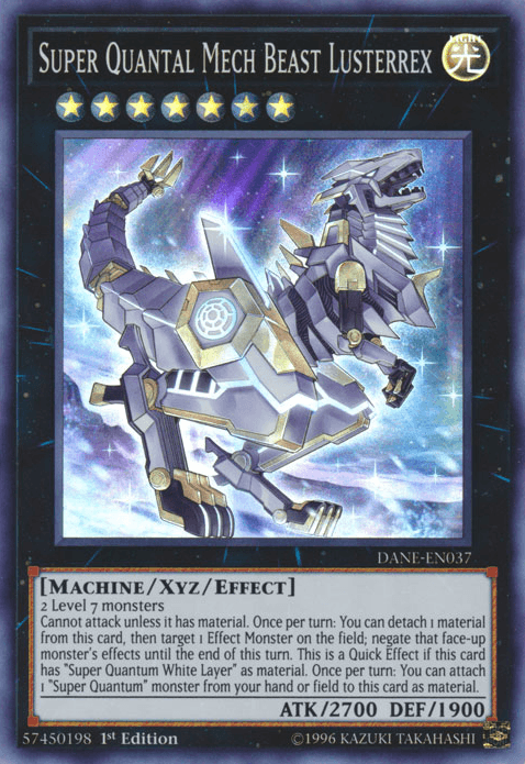 An image of the "Super Quantal Mech Beast Lusterrex [DANE-EN037] Super Rare" Yu-Gi-Oh! card from Dark Neostorm. The card features a black background with a robotic dragon at the center and highlights its Xyz/Effect Monster mechanics with yellow stars and outlines. ATK is 2700, DEF is 1900, and detailed effect text is at the bottom.