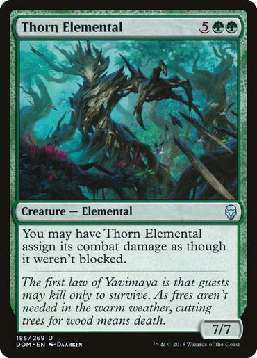 A Magic: The Gathering card named Thorn Elemental [Dominaria] from Magic: The Gathering. It costs 5 generic mana and 2 green mana to play. Thorn Elemental may assign its combat damage as though it weren't blocked. The card illustration features a fierce, thorn-covered elemental in a forest setting, with a power and toughness of 7/7.