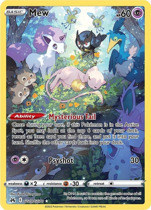 A Pokémon trading card for Mew (GG10/GG70) [Sword & Shield: Crown Zenith] from the Pokémon series. Mew is a pink, cat-like Psychic creature with a long tail, surrounded by various Pokémon in a forest setting. The card has 60 HP. Its main attack is 'Psyshot' which deals 30 damage, and its 'Mysterious Tail' ability lets players look at the top 6 cards of their deck.