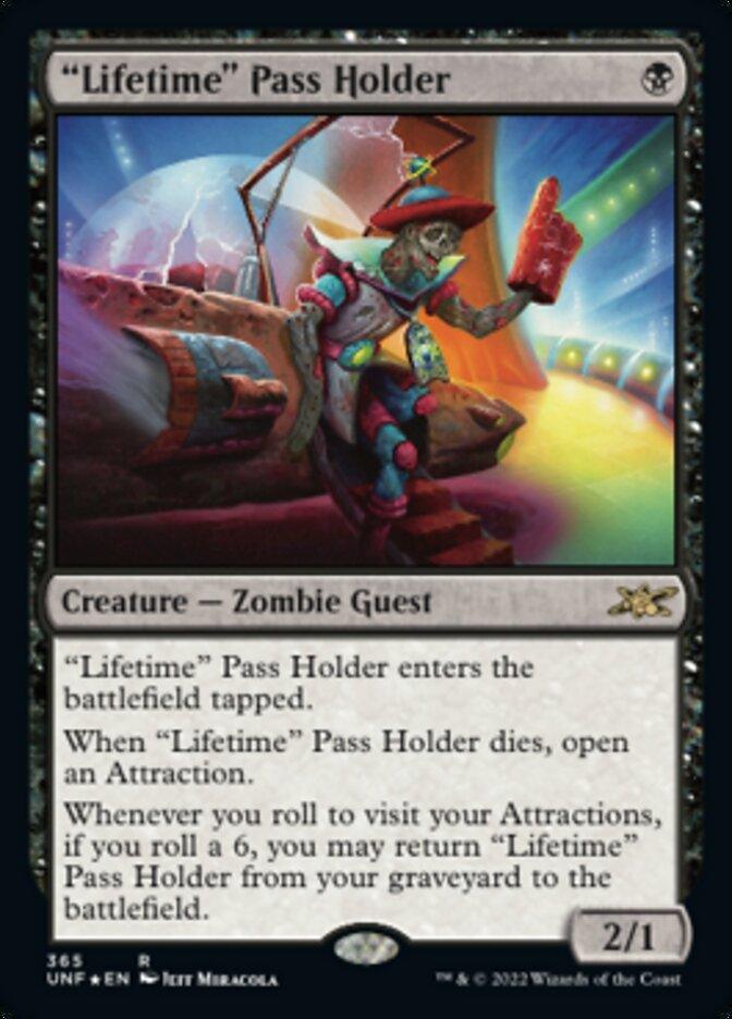 Lifetime" Pass Holder (Galaxy Foil) [Unfinity] by Magic: The Gathering is a card featuring a Zombie Guest on a roller coaster. Entering the battlefield tapped, this card opens an attraction upon death and returns to the battlefield after rolling a six on a die.