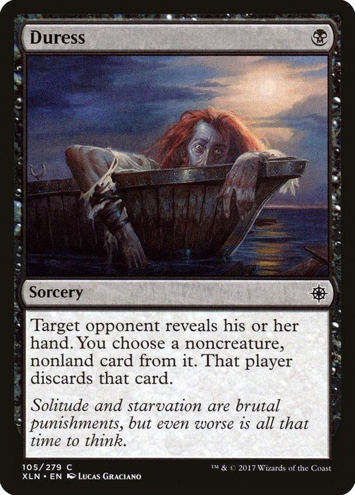 Magic: The Gathering card titled "Duress [Ixalan]," illustrated by Lucas Graciano. It shows a disheveled person on a wooden boat with a pained expression, bathed in moonlight, reminiscent of Ixalan adventures. Text reads, "Target opponent reveals his or her hand. You choose a noncreature, nonland card from it. That player discards that card.