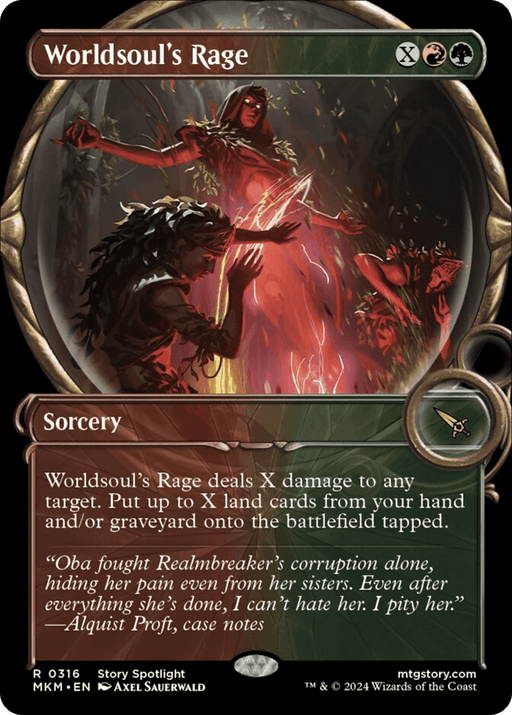 The image is a Magic: The Gathering card named "Worldsoul's Rage (Showcase) [Murders at Karlov Manor]". It depicts a powerful sorcery card showing an enraged figure surrounded by fire and earth, casting a spell, with another figure wreathed in vines. Below, the card text details the spell's damage and land effects.
