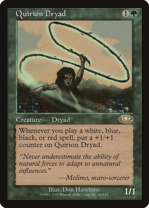 A "Magic: The Gathering" card titled Quirion Dryad [Planeshift]. The card's image depicts a nature spirit forming a ring of green energy above a forest. Released in the Planeshift set, this rare creature features abilities and a quote from Molimo. The card's mana cost, power/toughness, and illustration credit are also visible.