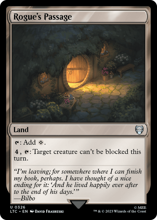 An image of the Magic: The Gathering card "Rogue's Passage [The Lord of the Rings: Tales of Middle-Earth Commander]." The card features an illustration reminiscent of The Lord of the Rings, with a small, circular wooden door illuminated by a warm light, nestled in a hillside. Plants and flowers surround the passage. Below the image is the card's text and game instructions.