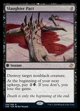 Magic: The Gathering Slaughter Pact [Time Spiral Remastered] card. It depicts a monstrous, winged humanoid figure with multiple spikes on its back, lying in a pool of blood. As an instant card, its text reads: "Destroy target nonblack creature. At the beginning of your next upkeep, pay 2B. If you don't, you lose the game.