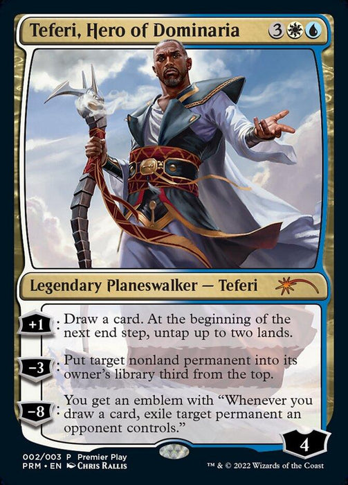 Image of a Magic: The Gathering card titled "Teferi, Hero of Dominaria [Pro Tour Promos]." This legendary Planeswalker card features Teferi holding a staff in his right hand and gesturing with his left. With 4 loyalty points, the card showcases three abilities and is illustrated by Chris Rallis.