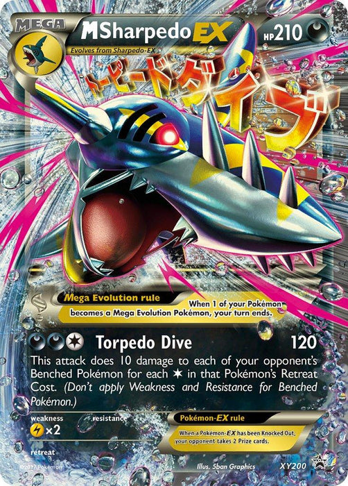 The image shows a Pokémon trading card for M Sharpedo EX (XY200) [XY: Black Star Promos] from the Pokémon series. It features a menacing Sharpedo with yellow fins and numerous sharp teeth, surrounded by water bubbles. The card details include 210 HP, the Torpedo Dive attack with 120 damage, and notes on its Mega Evolution rule and abilities.