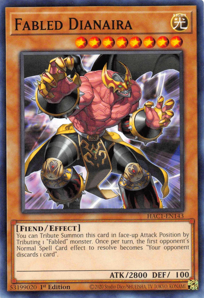 The Yu-Gi-Oh! card titled "Fabled Dianaira [HAC1-EN143] Common" showcases a powerful Fabled monster with an impressive 2800 ATK and 100 DEF. This fiendish creature is depicted with a muscular build, demon-like horns, sharp claws, and piercing glowing red eyes surrounded by a fiery aura. The bottom of the card provides descriptions of its Effect Monster attributes.