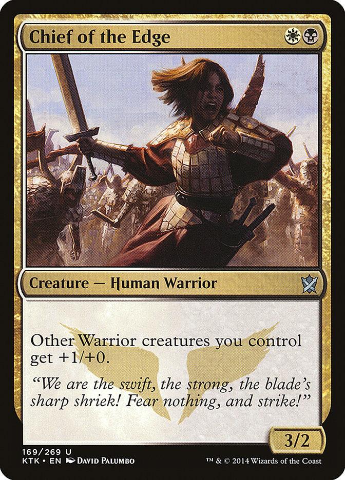 In the Magic: The Gathering Khans of Tarkir set, "Chief of the Edge" is a 3/2 female warrior leading armor-clad soldiers with her sword raised. She boosts other Warriors you control by +1/+0.