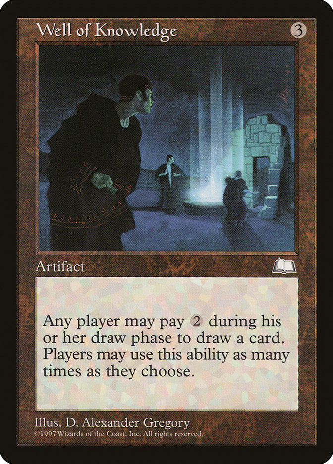 The "Well of Knowledge [Weatherlight]" card from Magic: The Gathering is a rare artifact. It showcases dark, eerie artwork by D. Alexander Gregory, featuring cloaked figures near a glowing well within a dilapidated structure. For 3 mana, players can pay 2 during their draw phase to draw multiple cards.