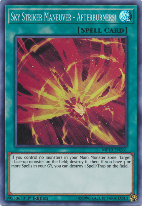 A "Sky Striker Maneuver - Afterburners! [MP19-EN261] Super Rare" Yu-Gi-Oh! Normal Spell Card, found in the 2019 Gold Sarcophagus Tin. The artwork shows a bright, fiery explosion against a dark sky, emphasizing its destructive nature. The card text details its effect of destroying a face-up monster and potentially a Spell/Trap card.