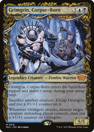 A trading card titled "Grimgrin, Corpse-Born [Multiverse Legends]" from Magic: The Gathering features a mythic blue-green Zombie Warrior wielding a large axe. The character has an intricate, gothic design with decayed flesh and armor parts. The card details its abilities and has stats of 5 attack and 5 defense.