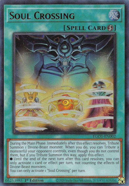 A Yu-Gi-Oh! spell card titled “Soul Crossing [EGO1-EN002] Ultra Rare,” belonging to the Egyptian God Deck, depicts a menacing blue figure with outstretched arms hovering above. Below are three creatures: one machine-like, one mystical, and one skeletal. The Ultra Rare card features text in English at the bottom.