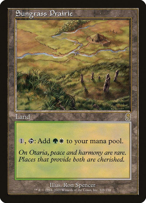 A collectible card from Magic: The Gathering called "Sungrass Prairie [Odyssey]." This rare land card features a border and a scenic image of a grassy plain with standing stones. It reads: "T: Add G or W to your mana pool. On Otaria, peace and harmony are rare. Places that provide both are cherished." Artwork by Ron Spencer.