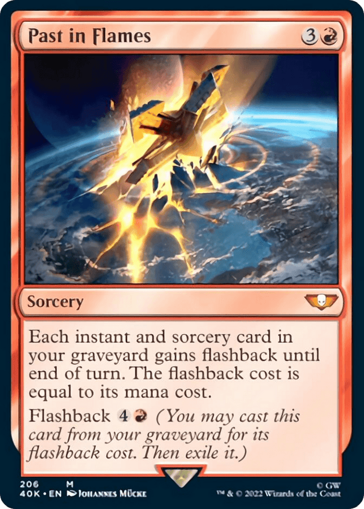 The Magic: The Gathering card titled "Past in Flames [Warhammer 40,000]" depicts a spaceship exploding into fragments over a planet with a view of stars in space. This red sorcery, with a casting cost of 3 generic mana and 1 red mana, allows cards in the graveyard to be cast again using their flashback cost.