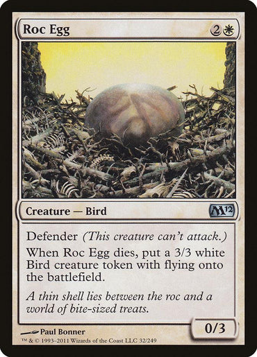 A Magic: The Gathering card from Magic 2012, titled "Roc Egg," has a mana cost of 2W. This card, illustrated by Paul Bonner, features a large bird egg nestled in twigs. It has 0 power and 3 toughness with the Defender ability and creates a 3/3 Bird creature token with flying when it dies.