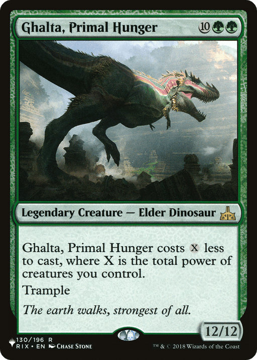 The image is of the Magic: The Gathering card "Ghalta, Primal Hunger [The List]," a Rare Legendary Creature. This powerful, green Elder Dinosaur roars amidst ruined structures with clouds looming above. The card text notes its casting cost reduction based on your creatures, trample ability, and 12/12 power/toughness. The flavor text reads, "The earth walks, strongest of all.