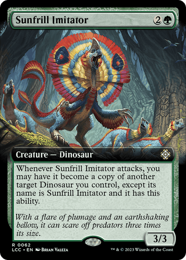 A Magic: The Gathering card from *The Lost Caverns of Ixalan Commander* showcases "Sunfrill Imitator (Extended Art)," a vivid green creature with spread wings and an open mouth. Illustrated by Brian Valeza, this Dinosaur can copy another Dinosaur during attacks, adding a dynamic twist to your gameplay.