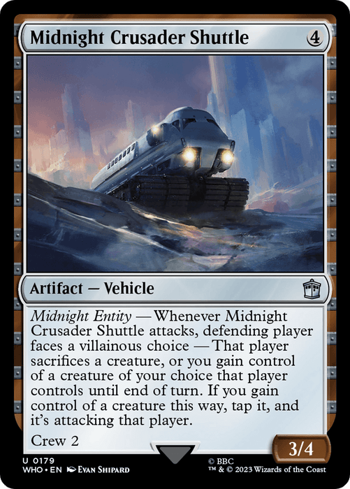 An image of the Magic: The Gathering card "Midnight Crusader Shuttle [Doctor Who]." It is an Artifact with a mana cost of 4 and stats of 3/4. The card's artwork shows a futuristic train moving through a snowy landscape, reminiscent of Doctor Who. The card's text describes its abilities, including "Midnight Entity" and "Crew 2".