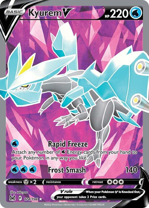 A Pokémon card from the Sword & Shield: Lost Origin set featuring the Kyurem V (174/196) [Sword & Shield: Lost Origin], with 220 HP, set against a vibrant, crystalline background. This Water type card lists two moves: Rapid Freeze, involving multiple water energy cards, and Frost Smash with a power of 140. It has a dragon-type symbol and a weakness to metal types.