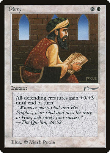 The "Piety" card from the Arabian Nights set of Magic: The Gathering shows a man in traditional Middle Eastern attire reading a scroll by arched windows under a vast sky. With art by Mark Poole and featuring a Quran quote, the card costs 2W and boosts blockers.