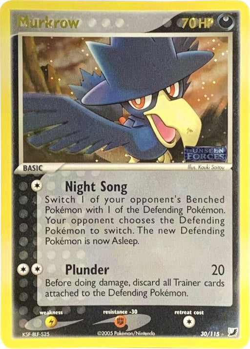 A rare Pokémon trading card featuring Murkrow. Murkrow, a black crow-like creature wearing a blue witch hat, is shown with 70 HP and an "Unseen Forces" logo. The card displays two abilities: Night Song and Plunder. Illustrated by Kouki Saitou, it’s labeled **Murkrow (30/115) (Stamped) [EX: Unseen Forces]** with a yellow border from the **Pokémon** brand.