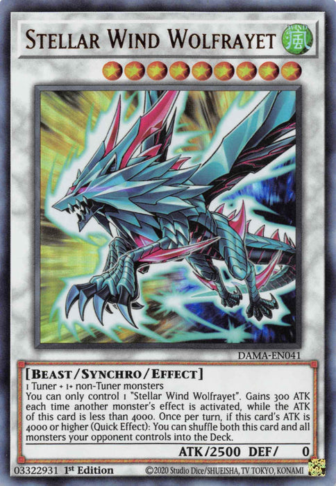 A Yu-Gi-Oh! Stellar Wind Wolfrayet [DAMA-EN041] Ultra Rare trading card. It features an illustration of a fierce, dragon-like creature with sharp claws, wings, and a metallic, futuristic design. This Beast/Synchro/Effect monster boasts ATK 2500 and DEF 0, embodying both power and precision.