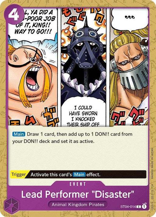 A trading card named "Lead Performer 'Disaster' [Starter Deck: Animal Kingdom Pirates]" from Bandai. It features three characters in comic-strip style panels, each with distinct exaggerated expressions. The card details are also noted: Main effect to draw and add a DON!! card, with a trigger to activate this effect.
