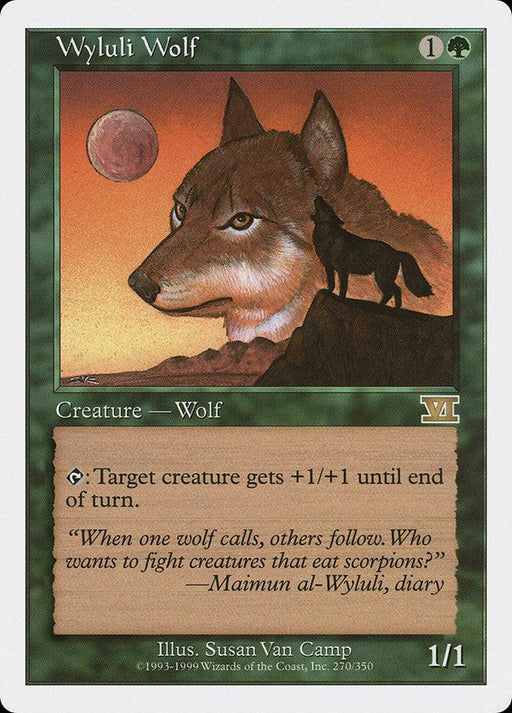 A "Wyluli Wolf [Classic Sixth Edition]" card from Magic: The Gathering. This Rare Creature — Wolf features an illustration of a wolf with a full moon in the background. With a mana cost of 1 green and 1 colorless, it has power and toughness of 1/1 and gives target creature +1/+1 until end of turn.