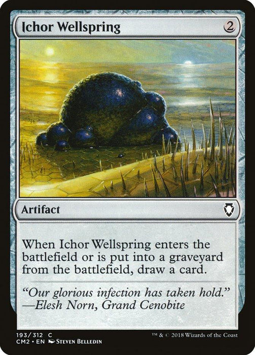 A Magic: The Gathering card titled "Ichor Wellspring [Commander Anthology Volume II]," an artifact costing 2 mana from Commander Anthology. The illustration shows a dark, organic mound with glowing orbs, against a surreal landscape. Text reads: "When Ichor Wellspring enters the battlefield or is put into a graveyard from the battlefield, draw a card." Flavor text: "Our glorious infection has taken hold.