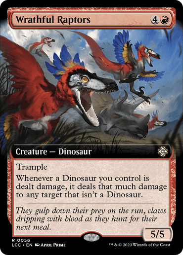 A Magic: The Gathering card titled "Wrathful Raptors (Extended Art) [The Lost Caverns of Ixalan Commander]." It features vivid artwork of red and blue dinosaurs with wings and sharp teeth, in mid-attack under a stormy sky. Perfect for a Commander deck, the card text describes their trample ability and damage mechanic. It has a power and toughness rating of 5/5.