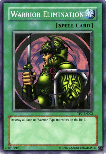 A Yu-Gi-Oh! trading card titled *Warrior Elimination [TP7-EN002] Super Rare*. The illustration shows a warrior in green armor with a sword, seen through a rifle scope's crosshairs. The card text reads, "Destroy all face-up Warrior-Type monsters on the field." Card ID: 90873992 from Tournament Pack 7.