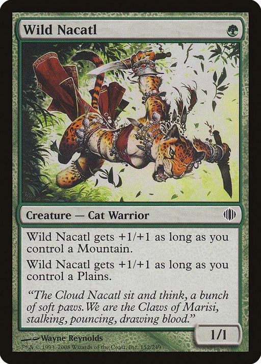 A Magic: The Gathering trading card titled Wild Nacatl [Shards of Alara]. It features artwork of a humanoid Cat Warrior with spots and tribal attire, leaping with weapons in hand. The text details the creature's abilities, gaining strength when controlling Mountain and Plains cards.