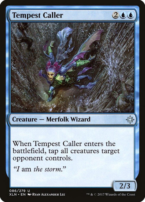 A Magic: The Gathering card titled "Tempest Caller [Ixalan]" is depicted. Hailing from Ixalan, it features a merfolk wizard casting a spell amidst a swirling storm. The card costs two generic and two blue mana, with power and toughness of 2/3. Its ability taps all creatures an opponent controls when it enters the battlefield.