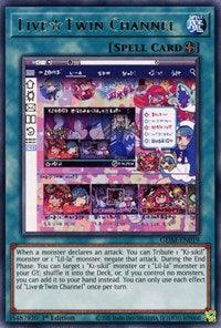 The image displays the Yu-Gi-Oh! Spell card "Live Twin Channel [GEIM-EN019] Rare," styled to resemble a computer interface with animated characters on a streaming platform. The effect text at the bottom emphasizes its strategic role with Lil-la and Ki-sikil monsters during battles.