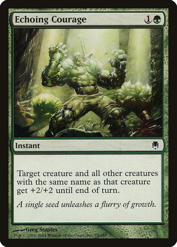 Echoing Courage [Darksteel]" is a Magic: The Gathering card that depicts a green-armored orc with glowing fists, standing resolutely in a forest setting. As an Instant, it grants creatures a +2/+2 boost for one green and one colorless mana. The flavor text says, “A single seed unleashes a flurry of growth.”