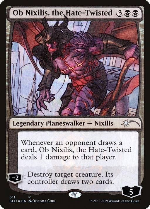 The image is a Magic: The Gathering card named "Ob Nixilis, the Hate-Twisted (Stained Glass) [Secret Lair Drop Promos]." This Legendary Planeswalker features a demonic figure with claws and bat-like wings standing menacingly. The card details are 3 black mana and 2 colorless mana, with abilities including opponent card draw punishment and destroying creatures.