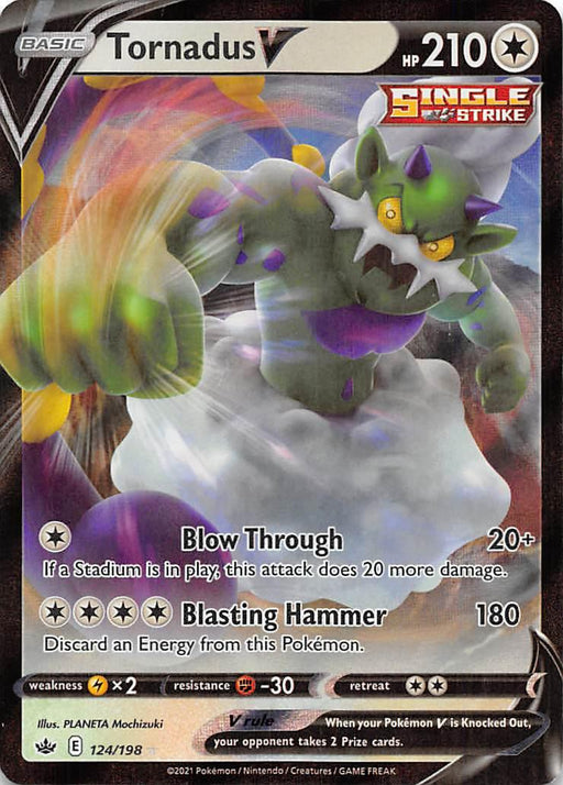 A Pokémon trading card featuring Tornadus V (124/198) [Sword & Shield: Chilling Reign] from Pokémon. Tornadus, a green, muscular creature with white cloud accents, flies through the air. This Ultra Rare card details include 210 HP, the moves "Blow Through" and "Blasting Hammer," and the Single Strike logo. Numbered 124/198.