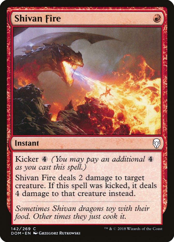 The Magic: The Gathering Shivan Fire [Dominaria] card features a dragon breathing flames. As an instant, it deals 2 damage to a target creature, with the kicker option increasing it to 4 damage. Its flame-themed border complements the scorching power within.